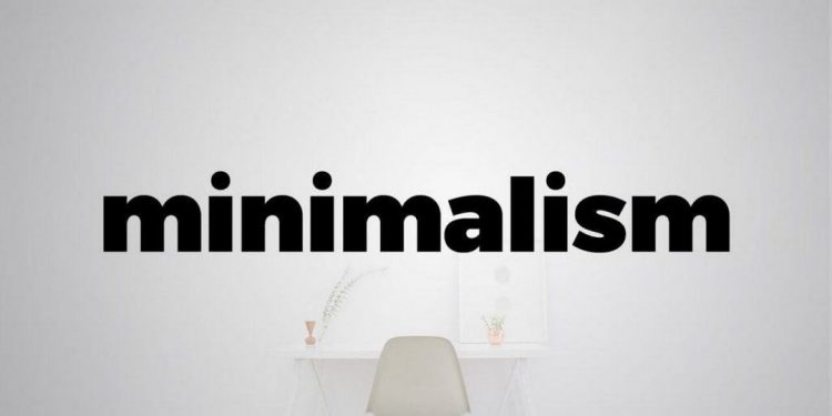 Minimalism và những khái niệm căn bản bạn cần biết