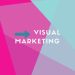 Visual Marketing là gì?